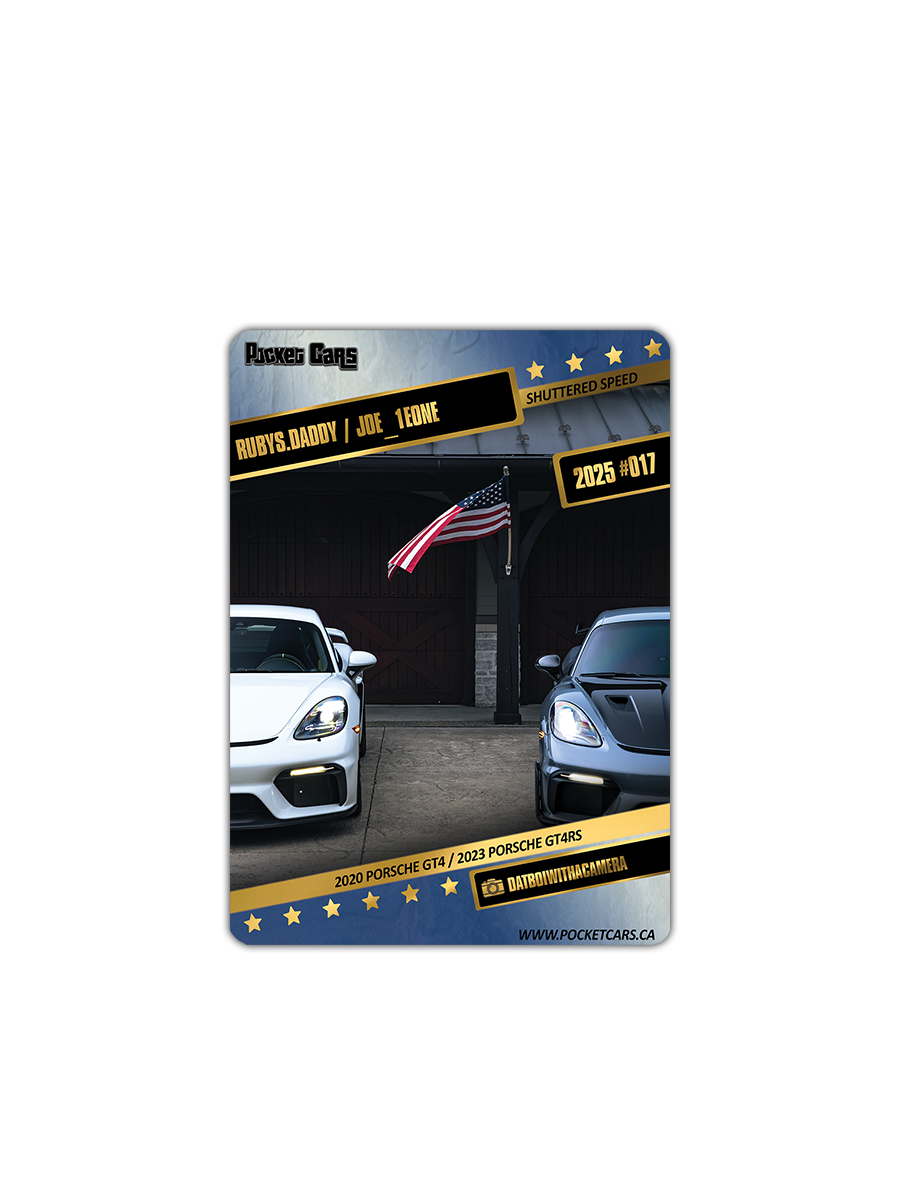 2020 PORSCHE GT4 / 2023 PORSCHE GT4RS - RUBYS.DADDY / JOE_1EONE - #017 - SHUTTERED SPEED